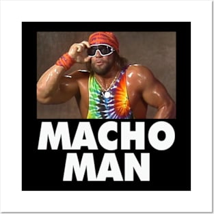 Macho Man Posters and Art